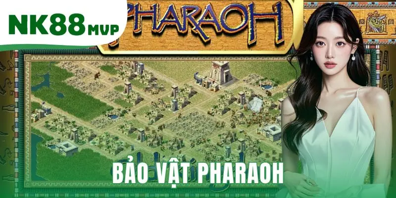 Bảo vật Pharaoh