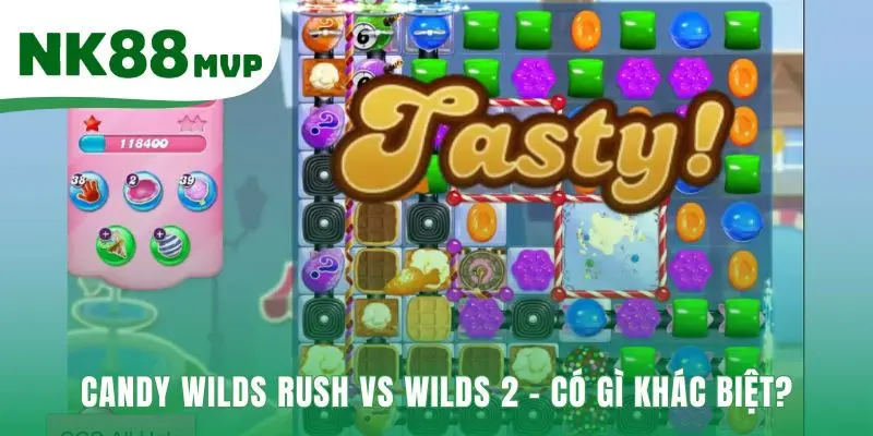 Săn thưởng Candy Wilds Rush hấp dẫn 