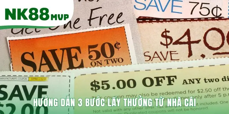 Hướng dẫn nhận khuyến mãi NK88 qua ba bước thật đơn giản