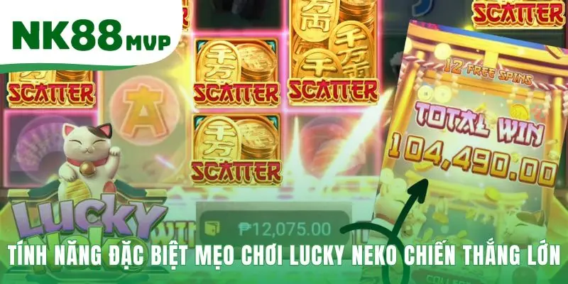 Mẹo chơi Lucky Neko ứng dụng hệ số nhân và cuộn xếp tầng